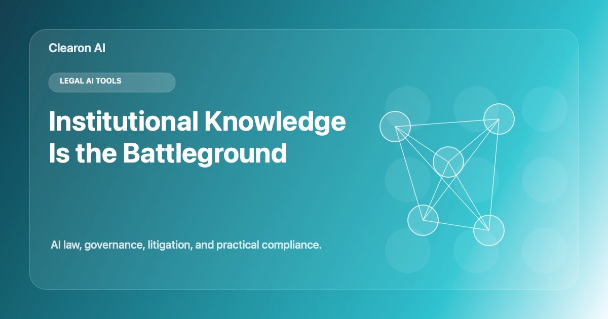 Institutional Knowledge Is the Real Legal AI Battleground