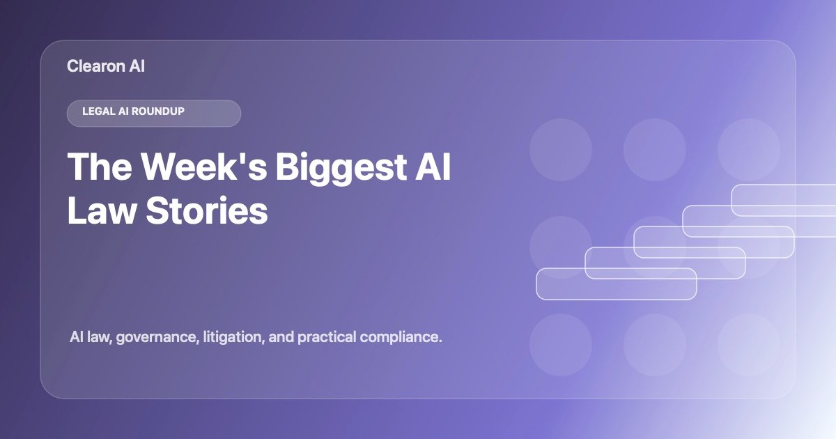 Legal AI Roundup: This Week’s Pressure Points