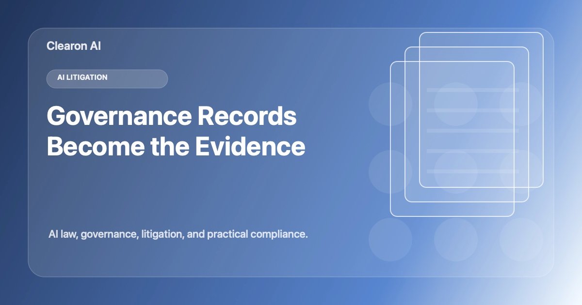 AI Litigation Is Increasingly About Governance Records